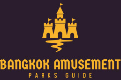 Bangkok Amusement Parks Guide